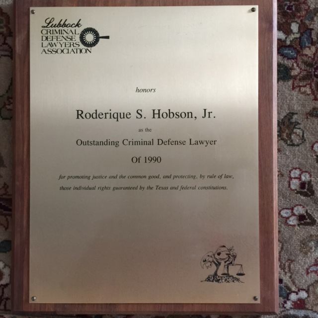 Rod Hobson, Outstanding Criminal Defense Lawyer of 1990